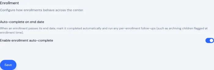 Settings Enrollment tab with the Enable enrollment auto-complete toggle