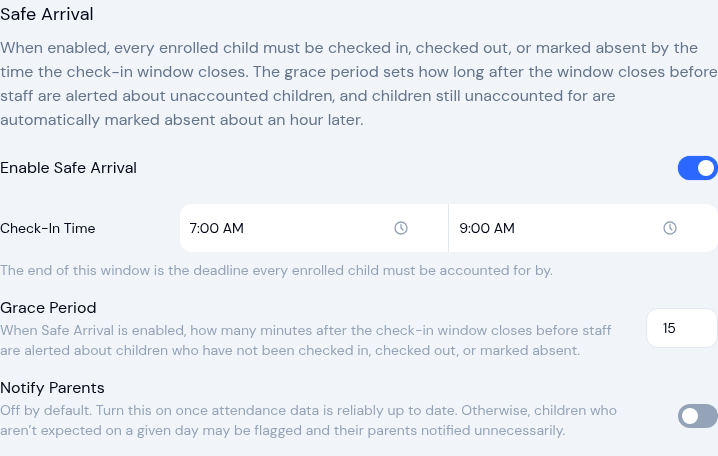 Safe Arrival settings with Enable Safe Arrival switched on, a 7:00 AM to 9:00 AM check-in window, a 15-minute grace period, and Notify Parents switched off
