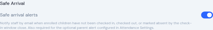 Safe Arrival notification group with the Safe arrival alerts switch turned on