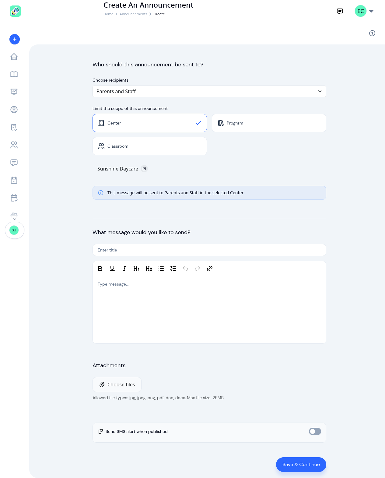 Create announcement form showing recipient selection, scope options, message editor, attachments, and SMS toggle
