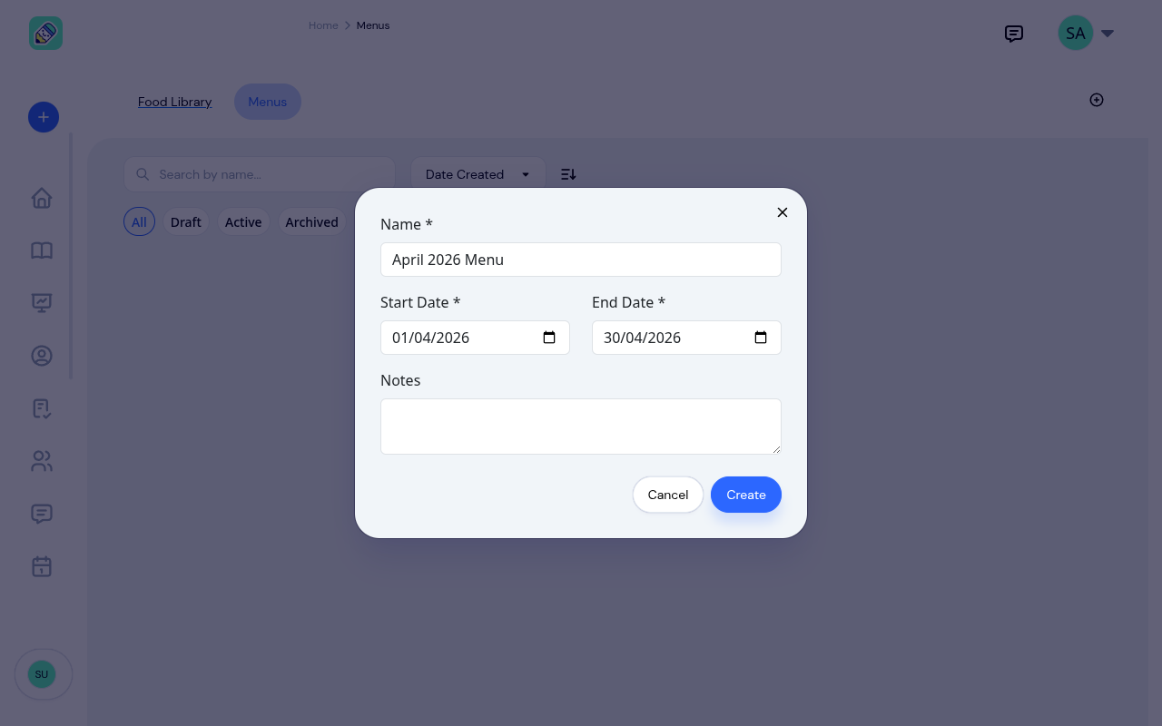 Create Menu modal with Name, Start Date, End Date, and Notes fields pre-filled for April 2026