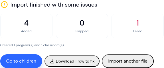 Import results summary showing counts of children added, skipped, and failed, with a button to download rows that need fixing