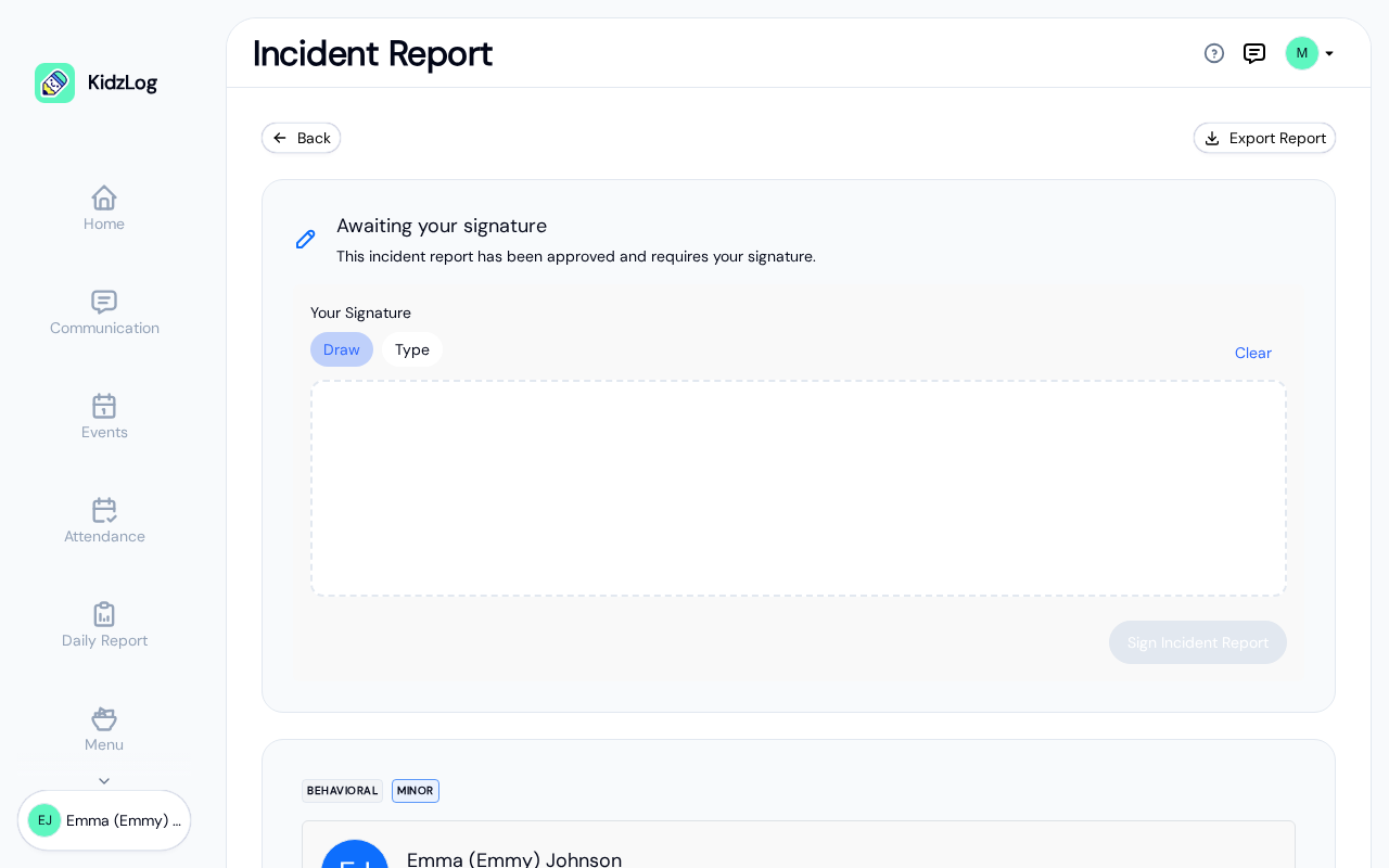Incident detail page showing the awaiting-signature banner with Draw and Type options above an empty signature pad, and the behavioral and minor badges at the top of the report below it
