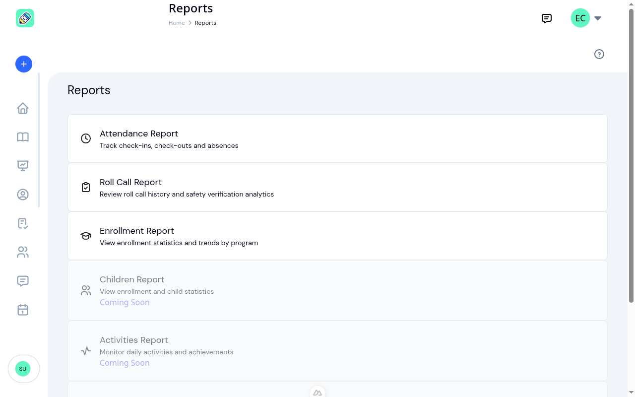 Reports hub showing available report types including Attendance, Roll Call, and Enrollment